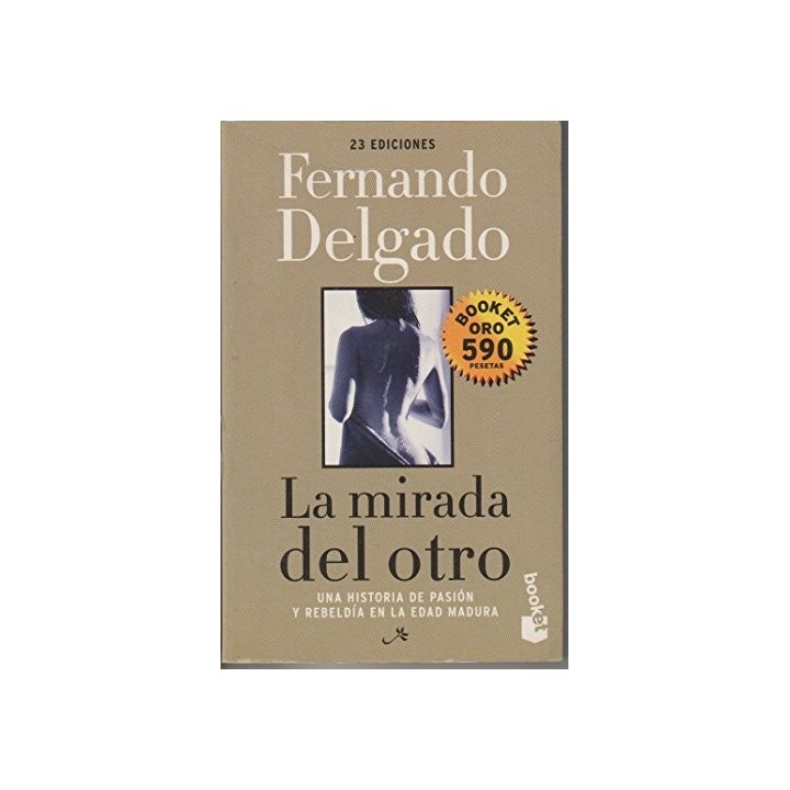 La Mirada Del Otro - Fernando G. Delgado
